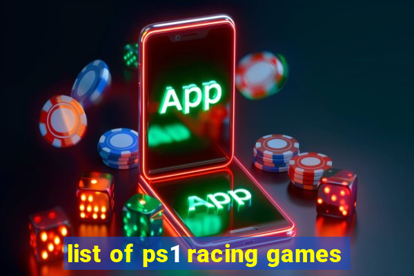 list of ps1 racing games